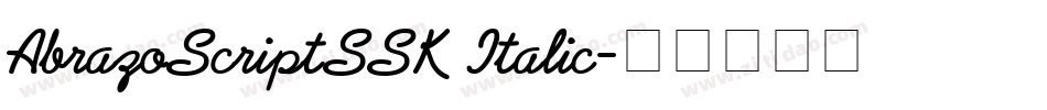 AbrazoScriptSSK Italic字体转换